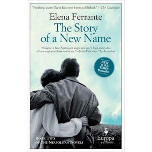 Elena Ferrante The Story Of A New Name