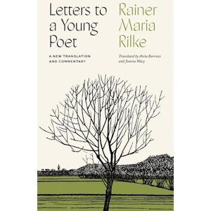 Rainer Maria Rilke Letters To A Young Poet