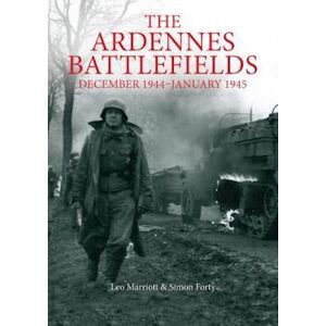 Leo Marriott The Ardennes Battlefields