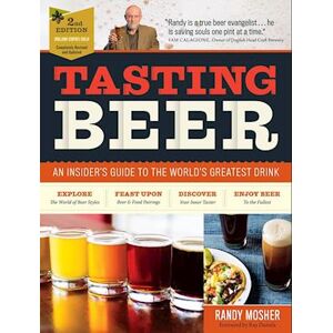 Randy Mosher Tasting Beer, 2nd Edition