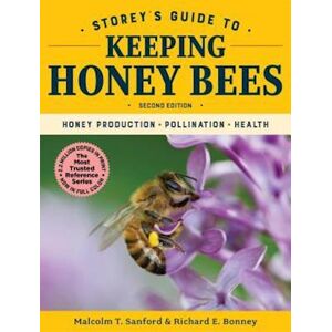 Richard E. Bonney Storey'S Guide To Keeping Honey Bees, 2nd Edition