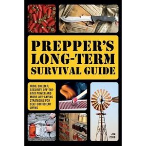 Jim Cobb Prepper'S Long-Term Survival Guide