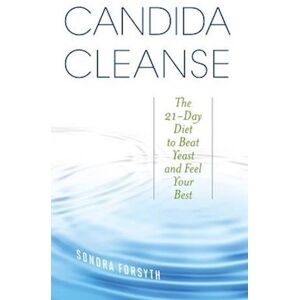 Sondra Forsyth Candida Cleanse