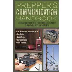 Jim Cobb Prepper'S Communication Handbook