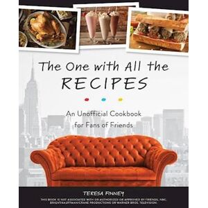 Teresa Finney The One With All The Recipes