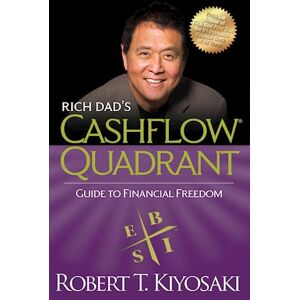 Robert T. Kiyosaki Rich Dad'S Cashflow Quadrant