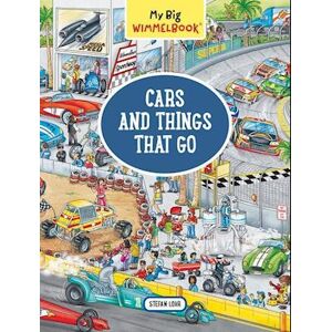 stefan lohr My Big Wimmelbook--Cars And Things That Go