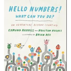 Houston Hughes Hello Numbers! What Can You Do?