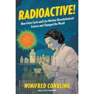 Winifred Conkling Radioactive!