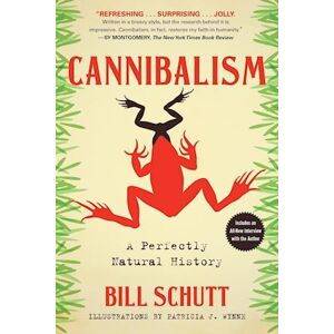 Bill Schutt Cannibalism