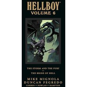 Mike Mignola Hellboy Library Edition Volume 6: The Storm And The Fury And The Bride Of Hell