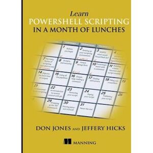 Don Jones Learn Powershell Scripting In A Month Of Lunches