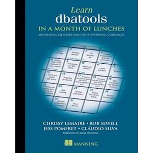Chrissy LeMaire Learn Dbatools In A Month Of Lunches