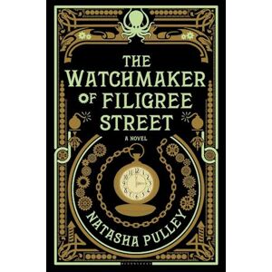 Natasha Pulley The Watchmaker Of Filigree Street