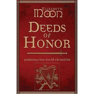 Elizabeth Moon Deeds Of Honor