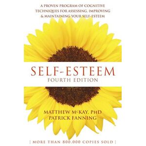 Matthew McKay Self-Esteem, 4th Edition