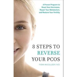 Fiona McCulloch 8 Steps To Reverse Your Pcos