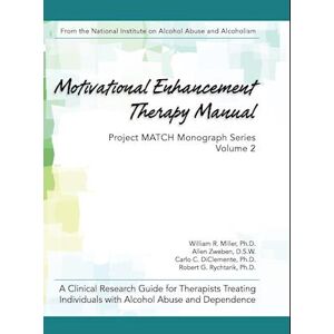 William R. Miller Motivational Enhancement Therapy Manual