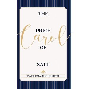 Patricia Highsmith The Price Of Salt