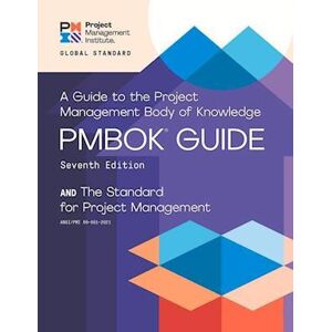 Pro-Ject A Guide To The Project Management Body Of Knowledge (Pmbok(R) Guide) - Seventh Edition