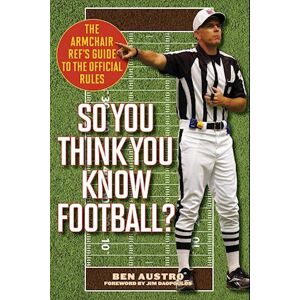 Ben Austro So You Think You Know Football?