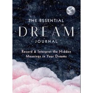 Editors of Rock Point The Essential Dream Journal