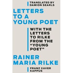 Rainer Maria Rilke Letters To A Young Poet