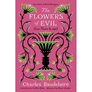 Charles Baudelaire The Flowers Of Evil