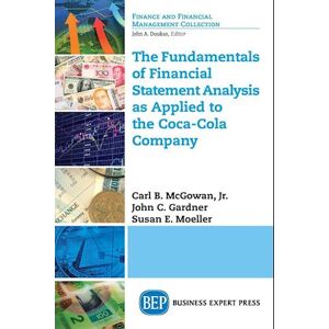 Carl McGowan The Fundamentals Of Financial Statement Analysis As Applied To The Coca-Cola Company