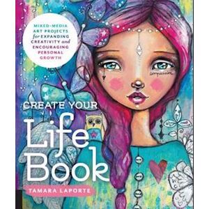 Tamara Laporte Create Your Life Book