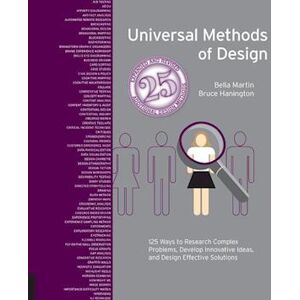 Bruce Hanington Universal Methods Of Design, Expanded And Revised