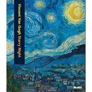 Carolyn Lanchner Vincent Van Gogh: Starry Night