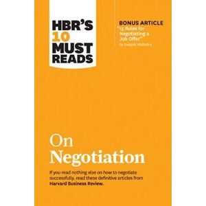 Hbr'S 10 Must Reads On Negotiation (With Bonus Article 
