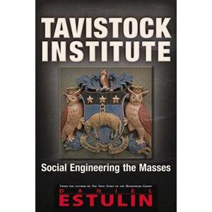 Daniel Estulin Tavistock Institute