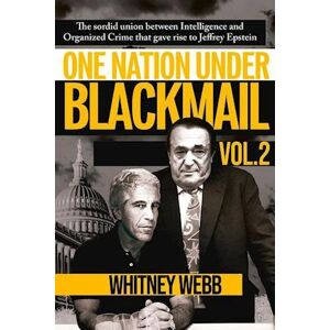 Whitney Alyse Webb One Nation Under Blackmail - Vol. 2