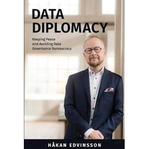 Håkan Edvinsson Data Diplomacy