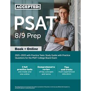 Inc Accepted Psat 8/9 Prep 2021-2022 With Practice Tests