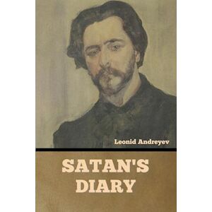 Leonid Andreyev Satan'S Diary