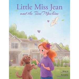 Karri Theis Little Miss Jean And The Time Machine