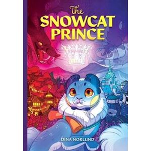 Dina Norlund The Snowcat Prince