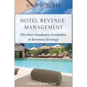 Dave Roberts Hotel Revenue Management