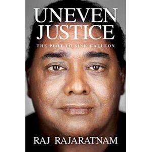 Raj Rajaratnam Uneven Justice