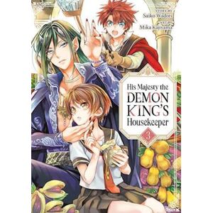 Saiko Wadori His Majesty The Demon King'S Housekeeper Vol. 3