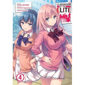 Syougo Kinugasa Classroom Of The Elite (Manga) Vol. 4