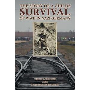 Inge Pauline Edrich The Story Of A Childs Survival Of Wwii In Nazi Germany