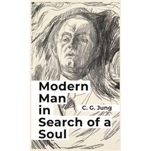 Modern Man In Search Of A Soul By Carl Jung Hardcover