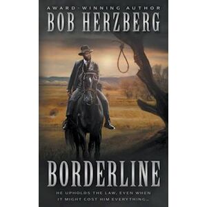 Bob Herzberg Borderline
