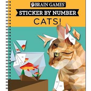 Publications International Ltd Brain Games Sticker By Number Cats!