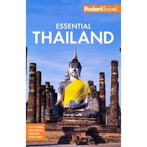 Fodor's Travel Guides Fodor'S Essential Thailand : With Cambodia & Laos