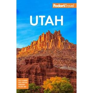 Fodor's Travel Guides Fodor'S Utah